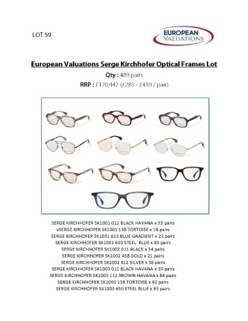 Bundle of Serge Kirchhofer optical frames (Quantity: 489)